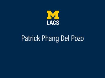 Patrick Phang Del Pozo, Bachelo of Arts, Latin American & Caribbean Studies 